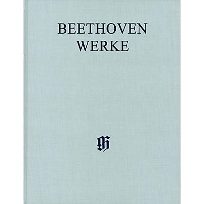 G. Henle Verlag Festspiele von 1812 Und 1822 Henle Edition Hardcover by Beethoven Edited by Helmut Hell