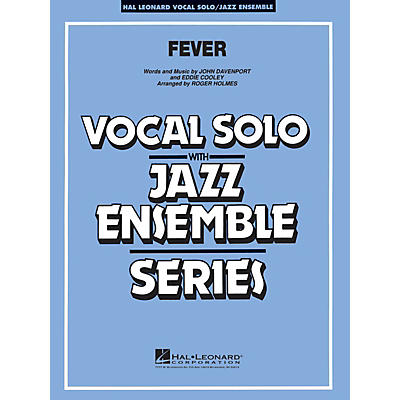 Hal Leonard Fever (Key: Ami-Bbmi) Jazz Band Level 3-4