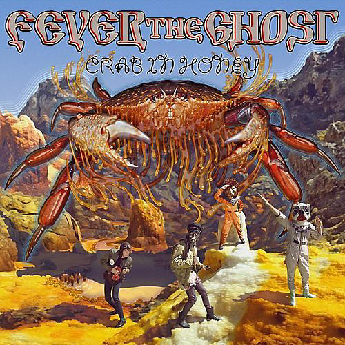 Fever the Ghost - Crab in Honey