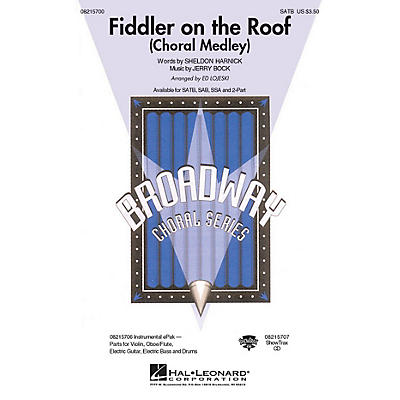 Hal Leonard Fiddler on the Roof (Choral Medley) 2-Part Arranged by Ed Lojeski