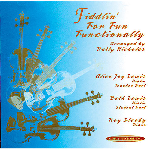 Fiddlin' for Fun Functionally (CD)