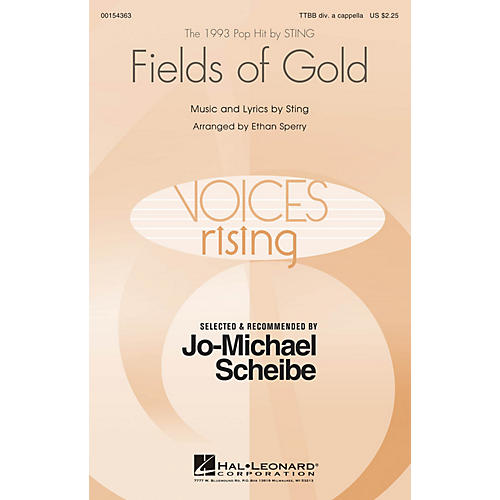 Hal Leonard Fields of Gold (Selected by Jo-Michael Scheibe) TTBB A Cappella by Sting arranged by Ethan Sperry