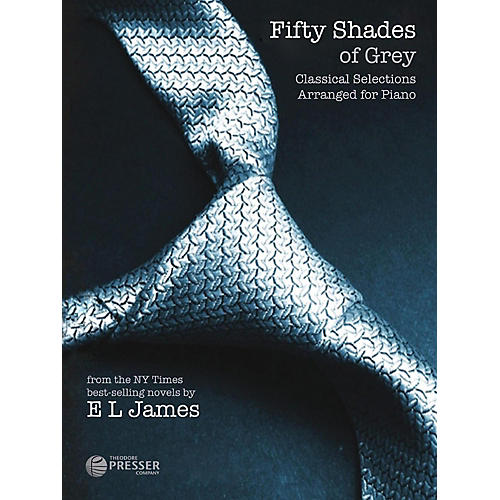 Fifty Shades of Grey: Classical Selections Arranged for Piano Book