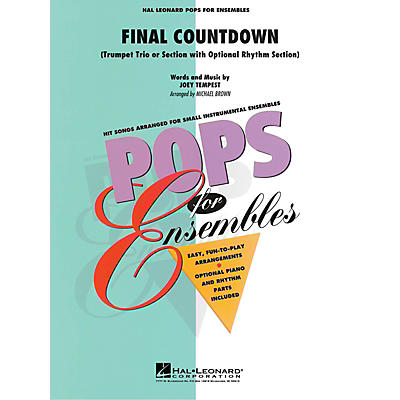 Hal Leonard Final Countdown (Trumpet Trio or Ensemble (opt. rhythm section)) Concert Band Level 2-3 by Michael Brown