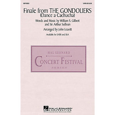 Hal Leonard Finale from The Gondoliers SATB arranged by J Leavitt