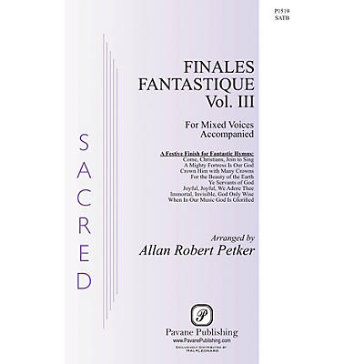 PAVANE Finales Fantastique 3 SATB arranged by Allan Robert Petker