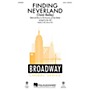 Hal Leonard Finding Neverland (Choral Medley) 2-Part arranged by Mac Huff