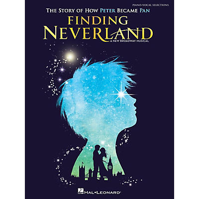 Hal Leonard Finding Neverland (The Story of How Peter Became Pan) Vocal Selections