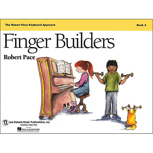 Hal Leonard Finger Builders Book 2 Revised, The Robert Pace Keyboard Approach