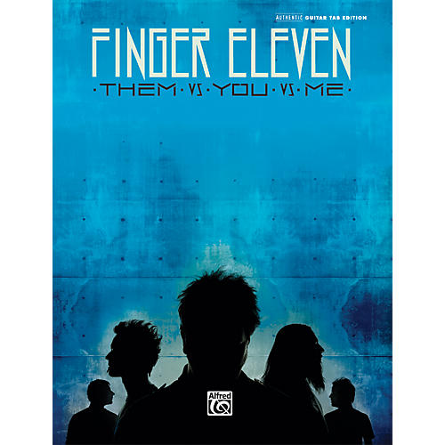 Finger Eleven - Them vs. You vs. Me Guitar Tab