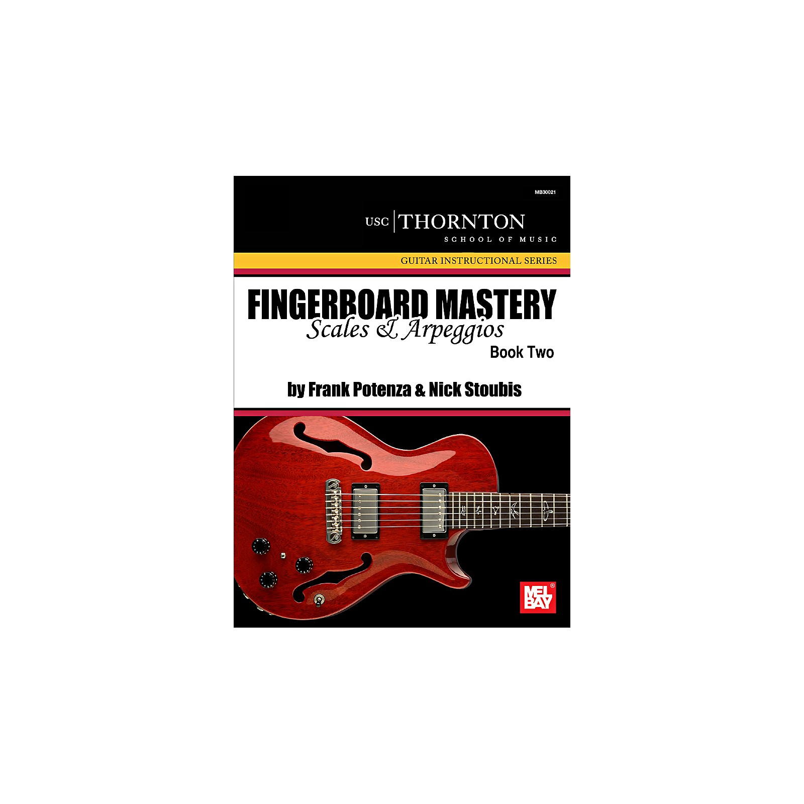 Mel Bay Fingerboard Mastery Scales and Arpeggios Book Two Musician's