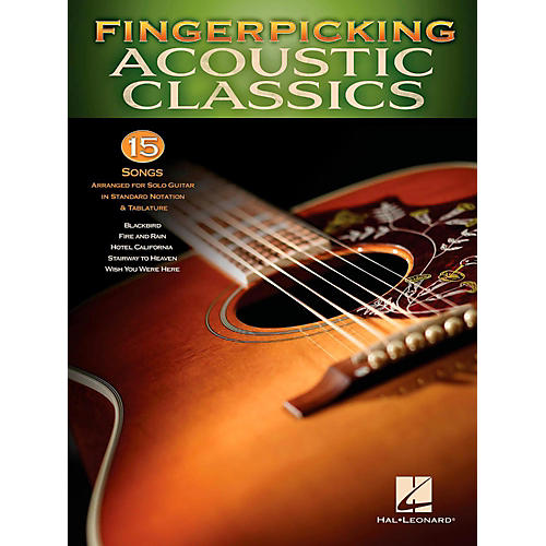 Hal Leonard Fingerpicking Acoustic Classics - 15 Songs Arr. For Solo Gtr In Standard Notation & Tab