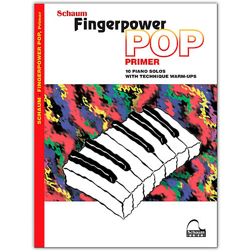 Fingerpower Pop - Primer 10 Piano Solos with Technique Warm-Ups