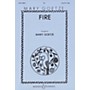 Boosey and Hawkes Fire (SSA and Piano) 3 Part Treble composed by Mary Goetze