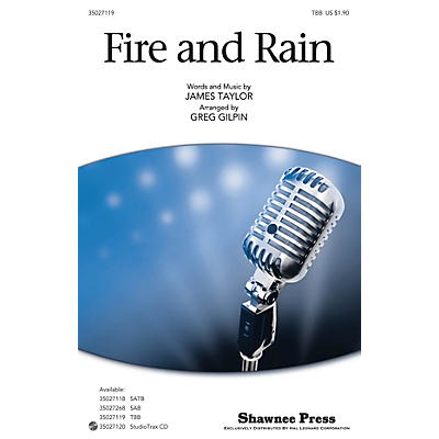 Shawnee Press Fire and Rain TBB by James Taylor arranged by Greg Gilpin