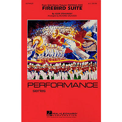 Hal Leonard Firebird Suite  (from Fantasia 2000) Marching Band Level 4 Arranged by Richard Saucedo