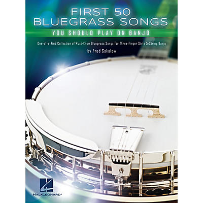 Hal Leonard First 50 Bluegrass Songs You Should Play on Banjo