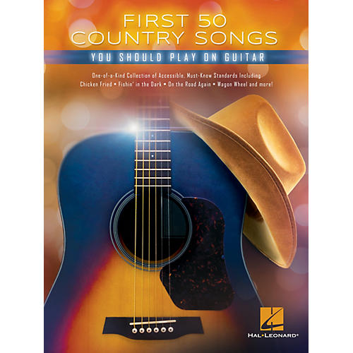 Hal Leonard First 50 Country Songs You Should Play on Guitar