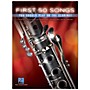Hal Leonard First 50 Songs You Should Play on the Clarinet