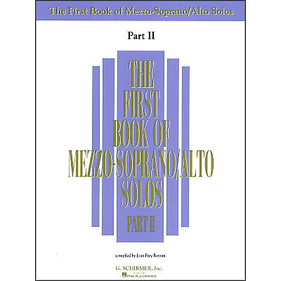 G. Schirmer First Book Of Mezzo-Soprano / Alto Solos Part 2