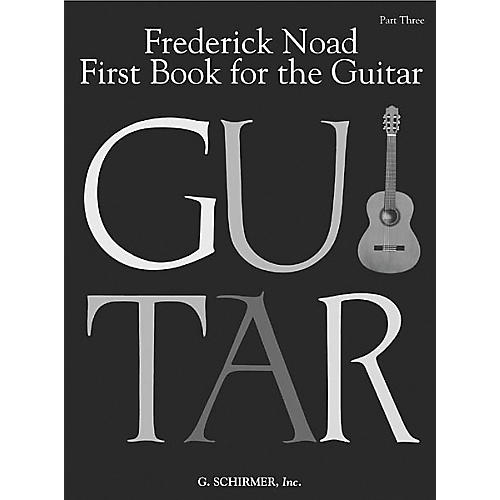 G. Schirmer First Book for the Guitar - Part 3 Book