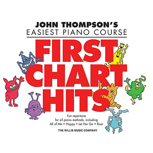 Willis Music First Chart Hits Willis Series Book by Various (Level Late Elem)