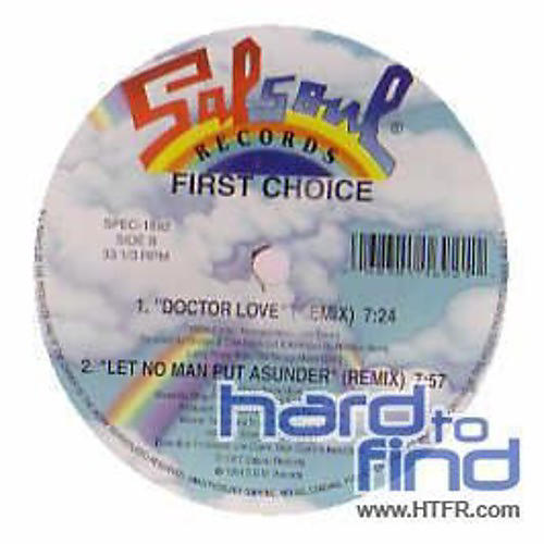 First Choice - Doctor Love/Let No Man Put Asunder