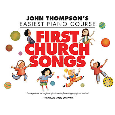 Willis Music First Church Songs (Elem Level) Willis Series Book by Various