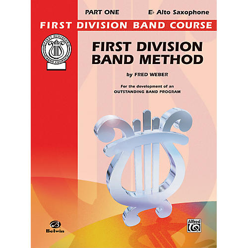 First Division Band Method Part 1 E-Flat Alto Saxophone