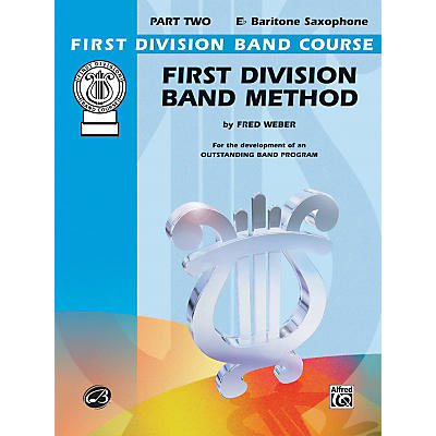 Alfred First Division Band Method Part 2 E-Flat Baritone Saxophone Book