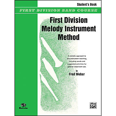 Alfred First Division Melody Instrument Method Student's Book
