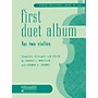 Rubank Publications First Duet Album for Two Violins (in Elementary First Position) Ensemble Collection Series
