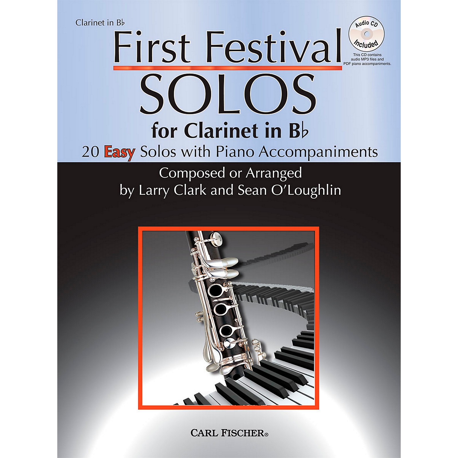 Carl Fischer First Festival Solos for Clarinet (20 Easy Solos with