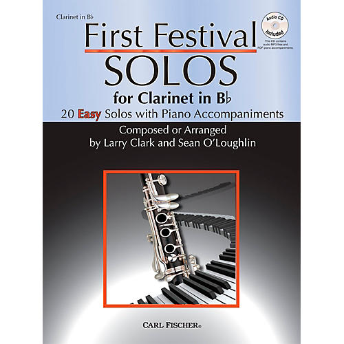 First Festival Solos for Clarinet (20 Easy Solos with Piano Accompaniments)