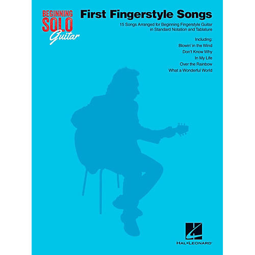 Hal Leonard First Fingerstyle Songs - Beginning Solo Guitar