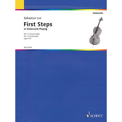 Schott First Steps in Violoncello Playing, Op. 101 (For 1-2 Violoncellos) String Series Softcover