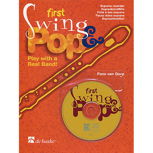 De Haske Music First Swing & Pop (Play with a Real Band!) De Haske Play-Along Book Series