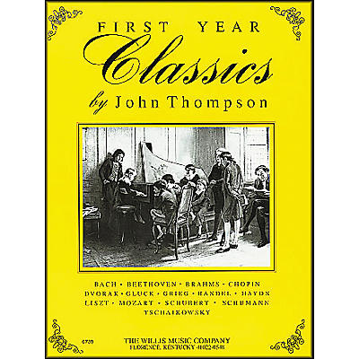 Willis Music First Year Classics Early Elementary Level