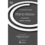 Boosey and Hawkes First to Know (CME Conductor's Choice) SAB/SATB arranged by Stephen Hatfield