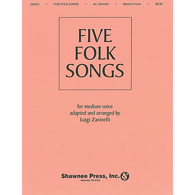 Shawnee Press Five Folk Songs (Medium Voice) composed by Various