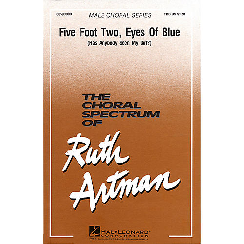 Hal Leonard Five Foot Two, Eyes of Blue TBB arranged by Ruth Artman