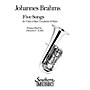 Southern Five Songs (Tuba) Southern Music Series Composed by Johannes Brahms Arranged by Donald C. Little