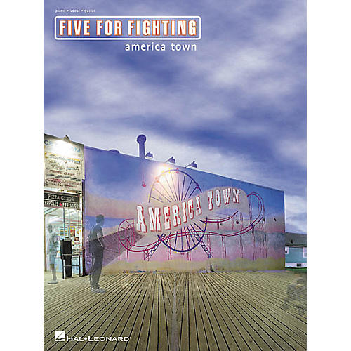 Five for Fighting - America Town Songbook