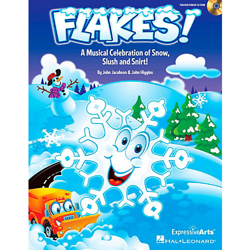 Flakes!  Musical Celebration of Snow, Slush and Snirt! (Classroom Kit)