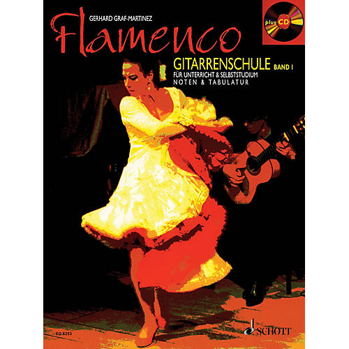 Flamenco Gitarrenschule Band 1 (Book/CD Pack, German Language) Schott Series