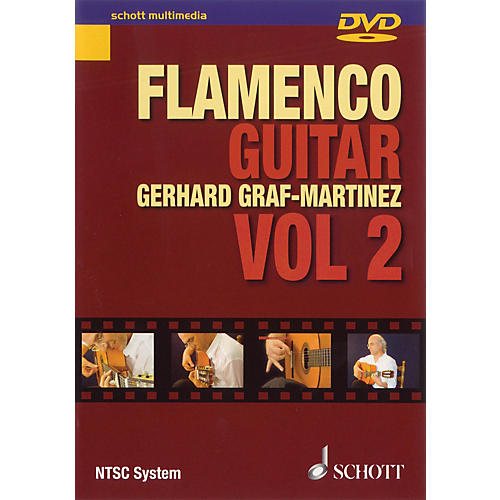Schott Flamenco Guitar Vol. 2 Schott Series DVD Written by Gerhard Graf-Martinez