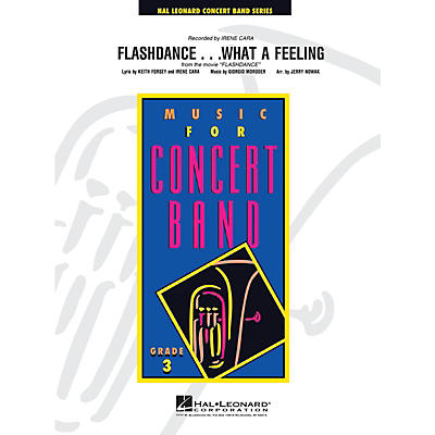 Hal Leonard Flashdance...What a Feeling - Young Concert Band Level 3 arranged by Jerry Nowak