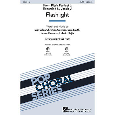 Hal Leonard Flashlight (from Pitch Perfect 2) SATB by Sia arranged by Mac Huff