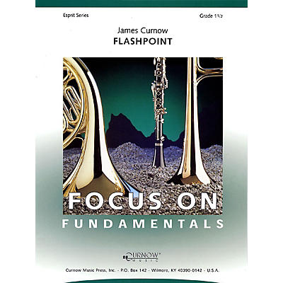 Curnow Music Flashpoint (Grade 1.5 - Score Only) Concert Band Level 1.5 Composed by James Curnow