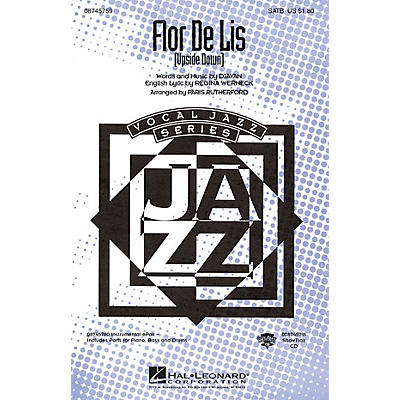 Hal Leonard Flor De Lis (Upside Down) SATB arranged by Paris Rutherford